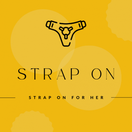Strap on for her